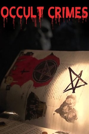 Occult Crimes (2015 )