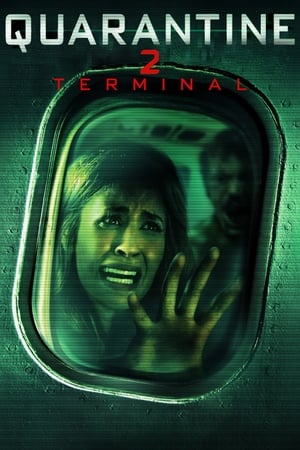 Quarantine 2: Terminal (2011) Poster
