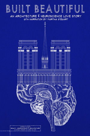 Built Beautiful An Architecture and Neuroscience Love Story with Narration by Martha Stewart (2020)