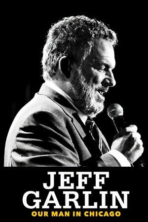 Jeff Garlin Our Man in Chicago (2019)