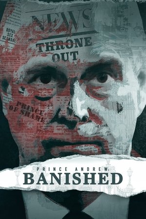 Prince Andrew Banished (2022)