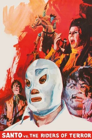 Santo vs the Riders of Terror (1970) Poster