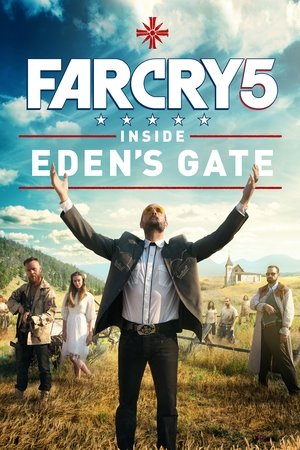 Far Cry 5: Inside Edens Gate (2018) Poster