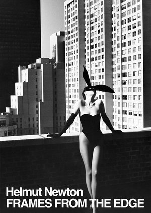 Helmut Newton Frames from the Edge (1989)