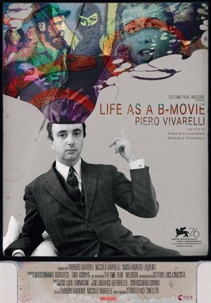 Piero Vivarelli, Life As a BMovie (2019)
