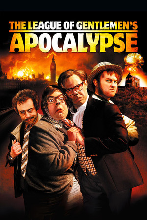 The League of Gentlemens Apocalypse (2005)