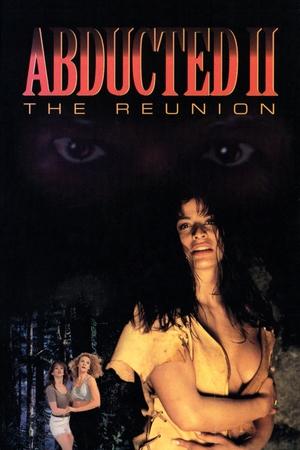 Abducted II The Reunion (1995)