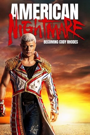 American Nightmare Becoming Cody Rhodes (2023)