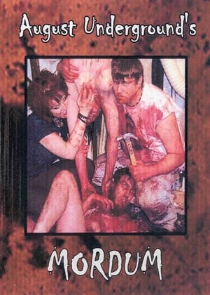 August Undergrounds Mordum (2003) Poster