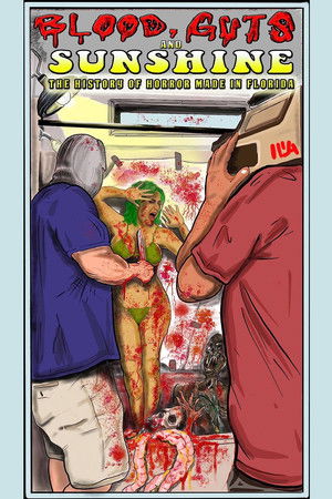 Blood, Guts and Sunshine (2022)