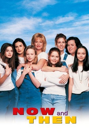 Now And Then 1995
