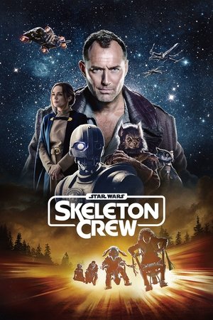 Star Wars Skeleton Crew (2024-2025)