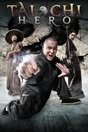 Tai Chi 2: The Hero Rises (2012) Poster