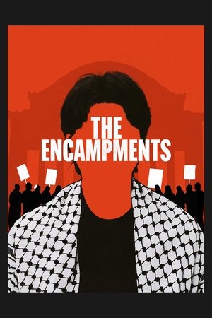 The Encampments (2025)