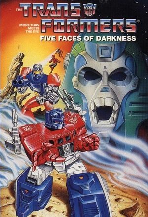 Transformers Five Faces of Darkness (1986) Poster