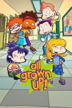 All Grown Up! (20032008) Poster