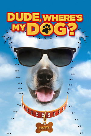 Dude, Wheres My Dog?! (2014)