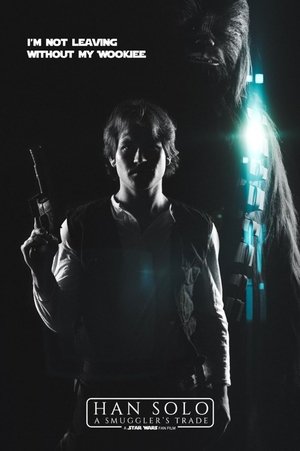 Han Solo: A Smugglers Trade (2016)