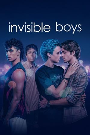 Invisible Boys (2025-)