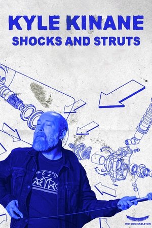 Kyle Kinane Shocks Struts (2023)