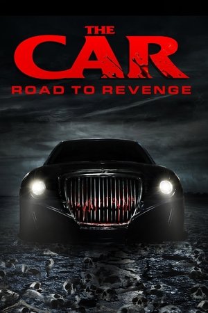 THE CAR: ROAD TO REVENGE (2018)