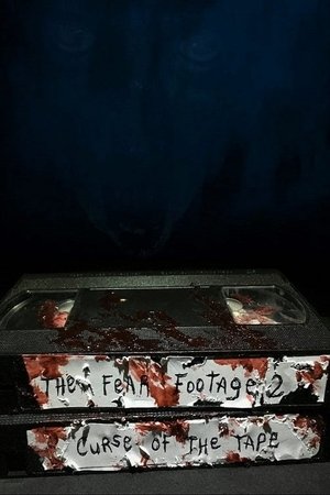 The Fear Footage 2 Curse of the Tape (2020)