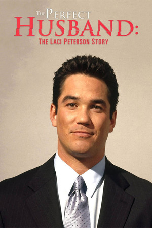 The Perfect Husband The Laci Peterson Story (2004) Poster