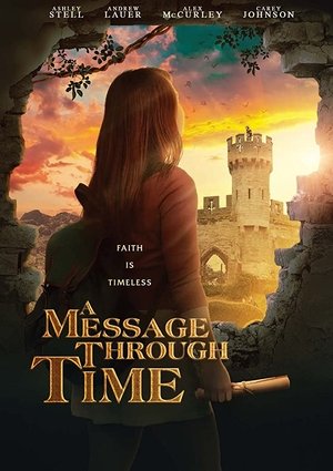 A Message Through Time (2018)
