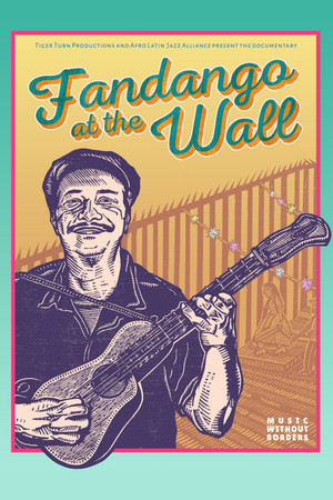 Fandango at the Wall (2020)