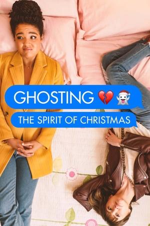 Ghosting The Spirit of Christmas (2019)
