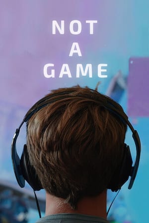 Not A Game (2020)