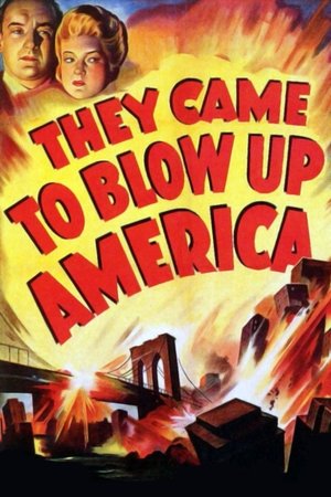 They Came to Blow Up America (1943) Poster