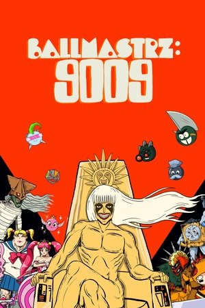 Ballmastrz 9009 (2018 )