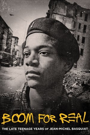 Boom for Real: The Late Teenage Years of JeanMichel Basquiat (2017) Poster