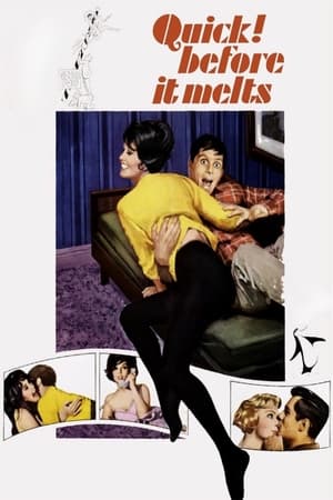 Quick Before It Melts (1964)