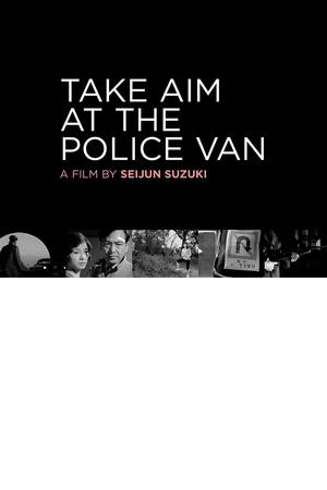 Take Aim at the Police Van (1960) Poster