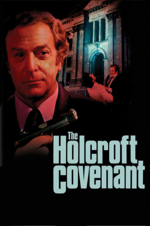 The Holcroft Covenant (1985) Poster