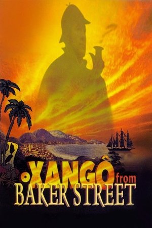 O Xango de Baker Street (2001)