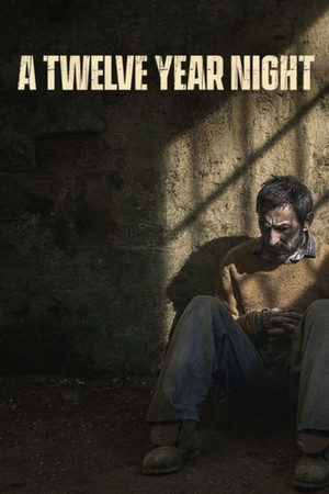 A Twelve Year Night (2018)