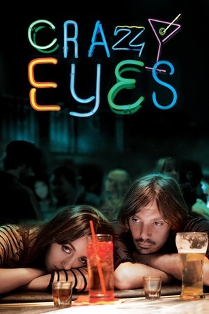 Crazy Eyes (2012)