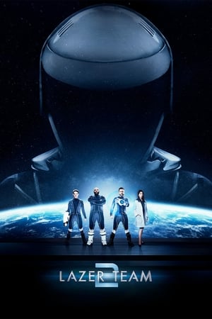 Lazer Team 2 (2018)