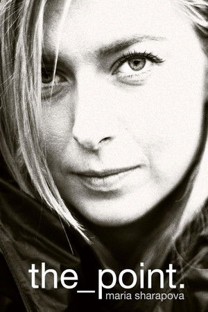 Maria Sharapova: The Point (2017) Poster