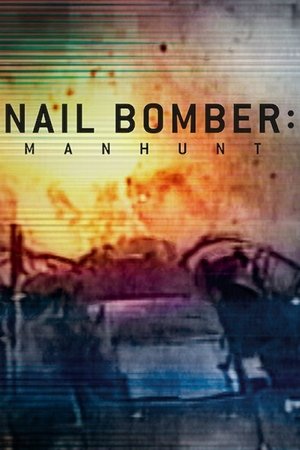 Nail Bomber Manhunt (2021) Poster