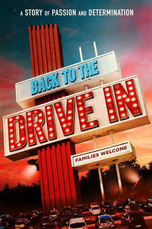Back to the Drive in (2022) Poster