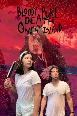 Bloody Puke Death on Owen Island (2025)