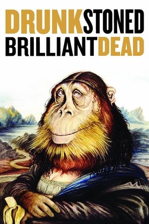 National Lampoon: Drunk Stoned Brilliant Dead (2015)