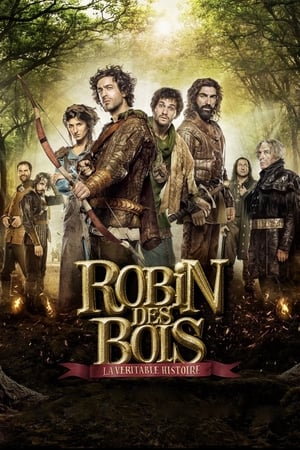 Robin des Bois, la veritable histoire (2015)