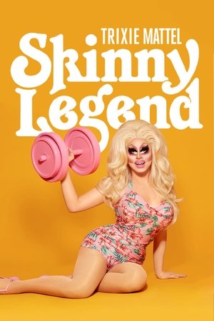Trixie Mattel Skinny Legend (2019)