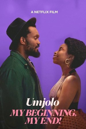 Umjolo My Beginnings, My End (2025)