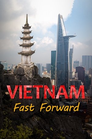 Vietnam Fast Forward (2021)